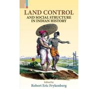 Robert Eric Fry Land Control and Social Structure in Indian History (Tascabile)
