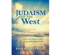 Robert Erlewine Judaism and the West (Copertina rigida)