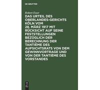 Robert Esser Das Urteil Des Oberlandesgerichts Köln Vom 28. M (Copertina rigida)
