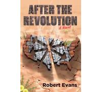 Robert Evans After the Revolution (Tascabile)