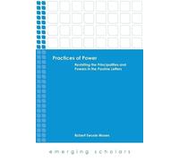 Robert Ewusie Moses Practices of Power (Tascabile) Emerging Scholars