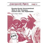 Robert F. Bauma Russian-Soviet Unconventional Wars in the Caucasus, (Tascabile)