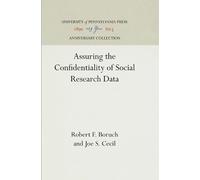 Robert F. Boruch J Assuring the Confidentiality of Social Re (Copertina rigida)
