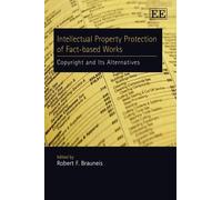 Robert F. Braun Intellectual Property Protection of Fact-base (Copertina rigida)