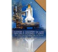 Robert F Brodsky Catch A Rocket Plane (Tascabile)
