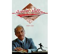 Robert F Burk Marvin Miller, Baseball Revolutionary (Copertina rigida)