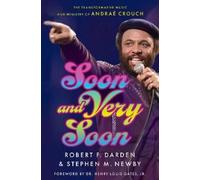Robert F. Darden Stephen M. Newby Soon and Very Soon (Copertina rigida)