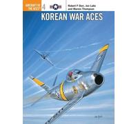 Robert F Dorr Jon Lake Warren Thompson Korean War Aces (Tascabile)