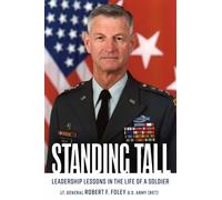 Robert F Foley Standing Tall (Copertina rigida) Series - AUSA