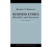 Robert F. Hartley Business Ethics (Tascabile)