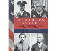 Robert F. Jefferson Jr. Brothers in Valor (Tascabile)