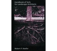 Robert F. Keefer Handbook of Soils for Landscape Architects (Copertina rigida)