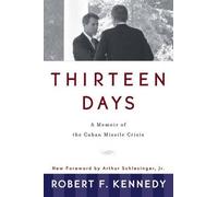 Robert F. Kennedy Thirteen Days (Tascabile)