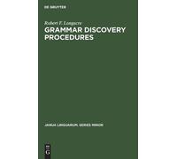 Robert F. Longacre Grammar Discovery Procedures (Copertina rigida)