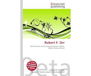Robert F. Orr: North Carolina Central University, Russell L Adams, William Thomas Fletcher