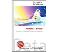 Robert F. Simon: Michael Anthony (Musician), Troy Auzenne, Lucky Baldwin