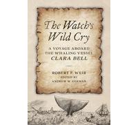 Robert F. Weir The Watch's Wild Cry (Copertina rigida) (PRESALE 05/11/2024)