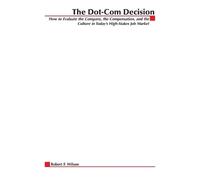 Robert F. Wilson The Dot-Com Decision (Tascabile)