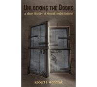 Robert F Wondrak Unlocking The Doors (Tascabile)