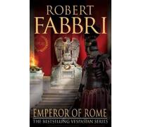 Robert Fabbri Emperor of Rome (Tascabile) Vespasian