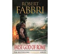 Robert Fabbri False God of Rome (Tascabile) Vespasian