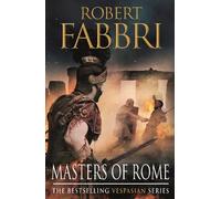 Robert Fabbri Masters of Rome (Tascabile) Vespasian