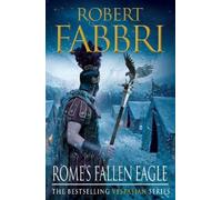 Robert Fabbri Rome's Fallen Eagle (Tascabile) Vespasian