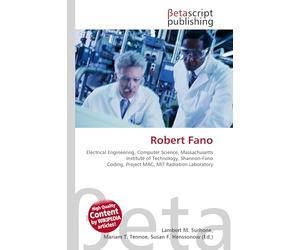 Robert Fano: Electrical Engineering, Computer Science, Massachusetts Institute of Technology, Shannon-Fano Coding, Project MAC, MIT Radiation Laboratory