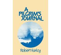 Robert Faricy A Pilgrim's Journal (Tascabile)