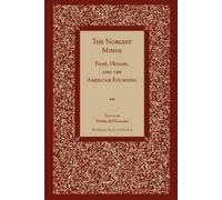 Robert Faulkner The Noblest Minds (Tascabile)
