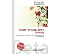 Robert Fellowes, Baron Fellowes: Michael Adeane, Baron Adeane, Benjamin Bloomfield, 1st Baron Bloomfield