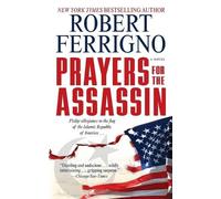 Robert Ferrigno Prayers for the Assassin (Tascabile) Assassin Trilogy