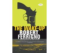 Robert Ferrigno The Wake-Up (Tascabile)