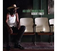 Robert Finley Age Don't Mean a Thing (Vinyl LP) 12" Album