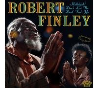 Robert Finley Hallelujah Don't Let the Devil Fool Ya (Vinyl LP)