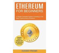 Robert Fisher Ethereum for Beginners (Tascabile)