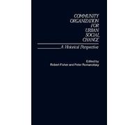 Robert Fisher Helen Ro Community Organization for Urban Socia (Copertina rigida)