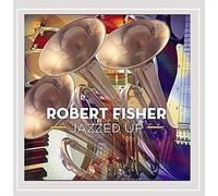 Robert Fisher - Jazzed Up