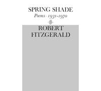 Robert Fitzgerald Spring Shade (Tascabile)