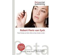Robert Floris van Eyck: Pieter Nicolaas van Eyck, Aldo van Eyck, Greater London