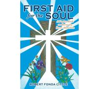 Robert Fonda Little First Aid for the Soul (Copertina rigida)