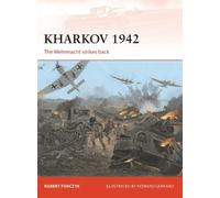 Robert Forczyk Kharkov 1942 (Tascabile) Campaign