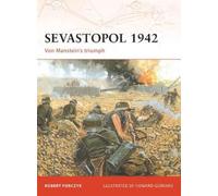 Robert Forczyk Sevastopol 1942 (Tascabile) Campaign