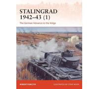 Robert Forczyk Stalingrad 1942-43 (1) (Tascabile) Campaign