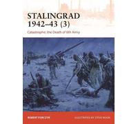Robert Forczyk Stalingrad 1942-43 (3) (Tascabile) Campaign