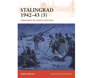 Robert Forczyk Stalingrad 1942-43 (3) (Tascabile) Campaign