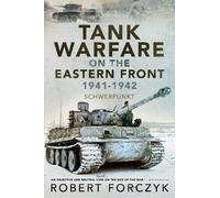Robert Forczyk Tank Warfare on the Eastern Front, 1941-1942 (Tascabile)