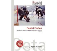 Robert Forhan: 1960 Winter Olympics, 1964 Winter Olympics, Sudbury Wolves