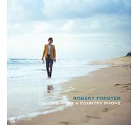 Robert Forster Calling from a Country Phone (CD) Album