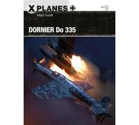 Robert Forsyth Dornier Do 335 (Tascabile) X-Planes